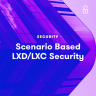 Scenario Based LXD/LXC Security