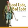 Manning - Good Code, Bad Code (2021)